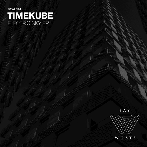 TimeKube - Electric Sky [SAWH151]